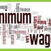 A minimum wage word map.